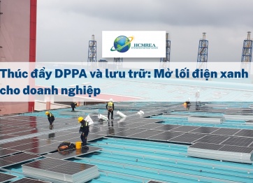 Thúc đẩy DPPA và lưu trữ: Mở lối điện xanh cho doanh nghiệp